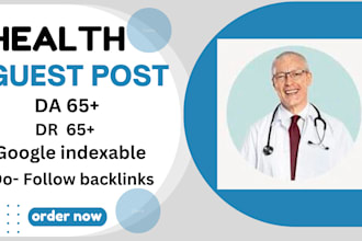 do high DR health guest posts with authority health backlinks