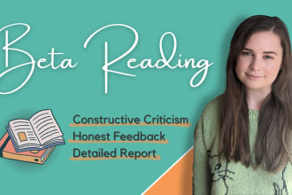 beta read your novel and give honest, thoughtful feedback