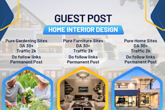 publish home improvment ,gardening, furniture, guest post with relevent backlink
