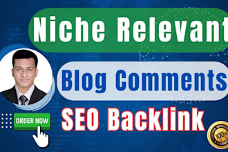 provide high quality niche relevant blog comment backlinks