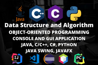 do oop, data structure, and database projects in java, python, cpp, and  c sharp
