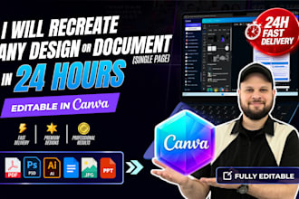 recreate any design or document in canva in 24hrs