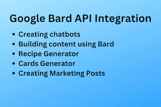 help you integrate google bard API in your website and applications