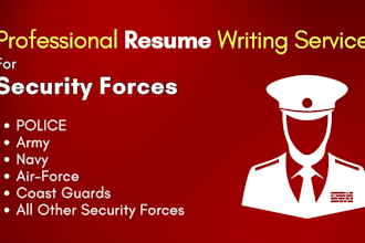 build professional resume for police, army, navy, air force and security forces