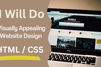 do visually appealing website design with HTML CSS