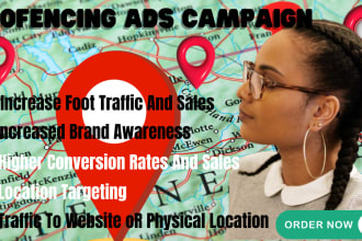 setup a profitable geofencing ads campaign to target your business location