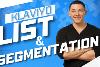 do list and segmentation in klaviyo