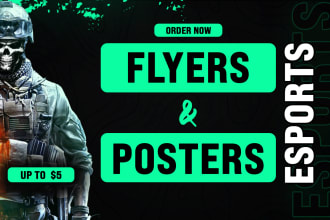 design esports tournament posters and flyers or all type posters