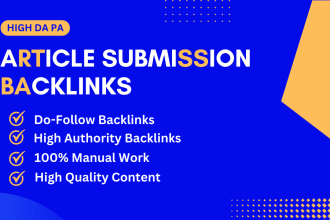 do 70 high authority manual article submission backlinks