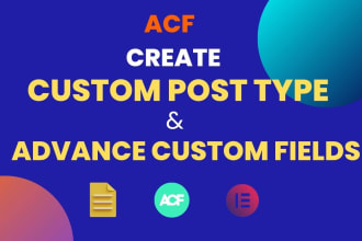 create custom post type, cpt  acf fields in wordpress website