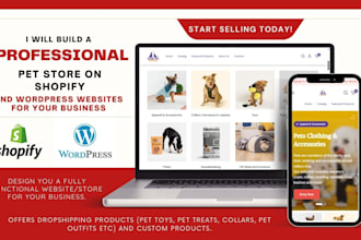build, revamp shopify dropshipping store, pet store, pets website