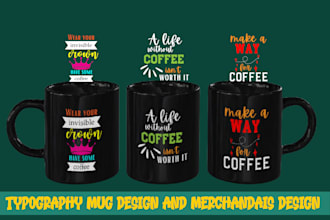 custom coffee mug design typography mug design