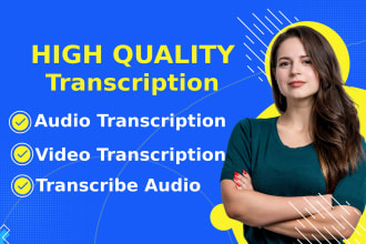 transcribe audio and do video transcription within 24 hours