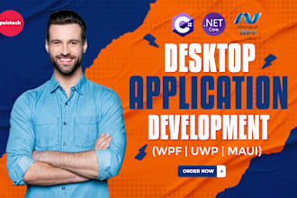 develop a desktop application in wpf, uwp, maui, avalonia