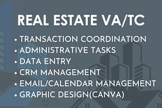 be your real estate transaction coordinator