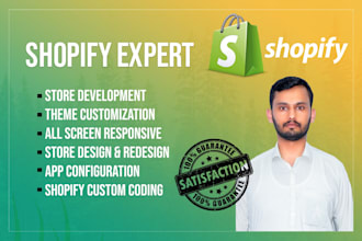 be shopify expert and shopify theme developer