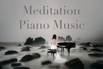 write beautiful calm piano music for meditation