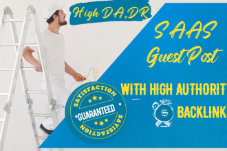 do high da, DR  saas guest post on high authority backlinks