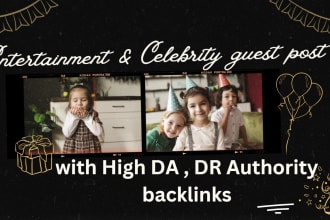 do high da entertainment and celebrity guest post, backlinks