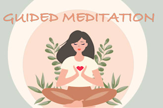 write guided meditation scripts