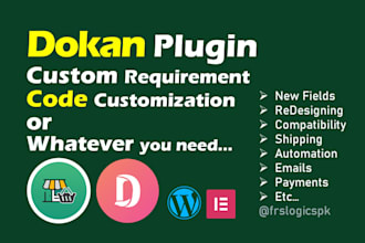 dokan plugin customization and dokan custom features