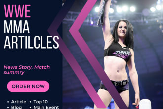 write professional wwe and ufc articles or blogs