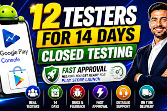 do google play closed testing with 12 android app testers