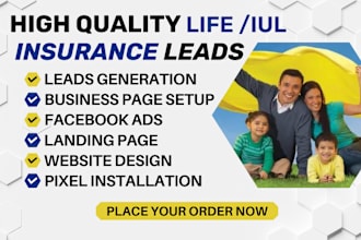 generate high quality life insurance leads health insurance leads iul insurance
