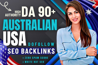 do USA , australian high authority dofollow SEO backlinks for google ranking