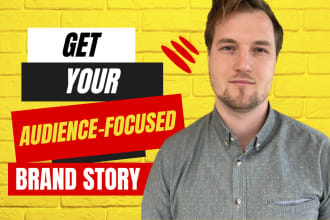 write an audience focused brand story to clarify your brand strategy