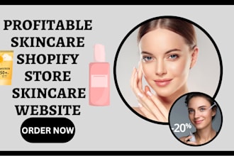 create dropshipping skincare beauty shopify store  cosmetics website