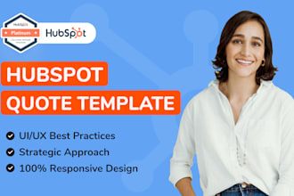 design and develop a hubspot customized quote template