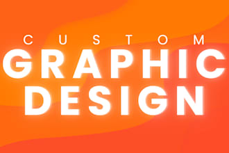 create an individual graphic or design according to your wishes and ideas
