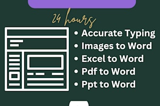 fast typewrite for you from image, pdf, excel, ppt to word file