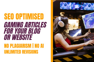 write SEO gaming articles for your gaming blog or website