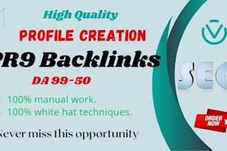 high authority pr9 85 plus da sites profile creation backlinks