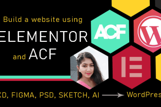 build or convert a wordpress website using elementor and acf pro