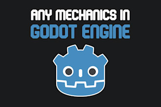 create any 2d mechanics you request in godot engine 3 and 4