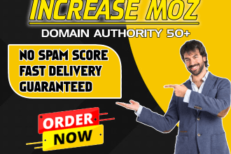 increase da  50 plus with high quality links fast delivery