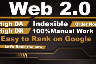 create high da DR web 2 0 backlinks for your website