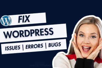 fix wordpress website bug fixing, troubleshooting and error fixing