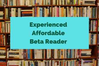 beta read and critique your manuscript
