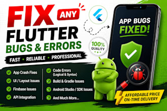 fix flutter app bugs, errors, crashes and firebase issues
