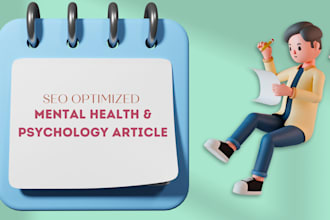 be your psychological or mental health SEO article writer