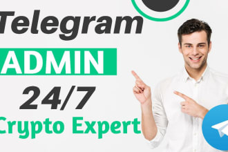 be your telegram admin or telegram manager