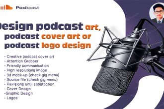design podcast art, podcast cover art, or logo design