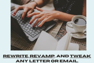 rewrite, revamp, and tweak any letter or email