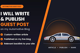 write and publish guest post on my automotive blog
