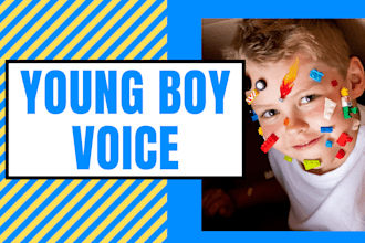 record a boy voice over american kid