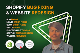 fix any shopify theme issue, fix broken designs to custom theme functionality